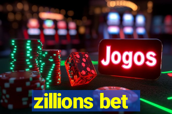 zillions bet